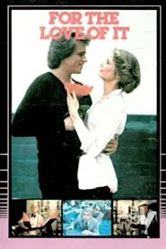 For the Love of It movie poster