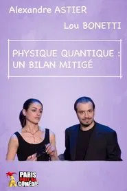 Alexandre Astier - La Physique Quantique movie poster