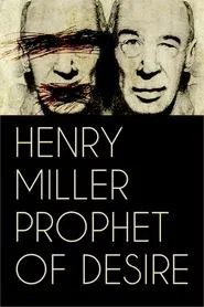 Poster do filme Henry Miller: Prophet of Desire