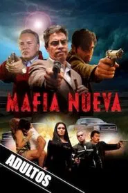 Mafia nueva movie poster
