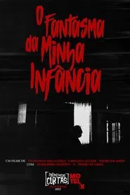 O Fantasma da Minha Infância movie poster