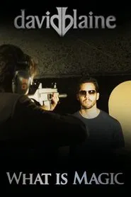 Poster do filme David Blaine: What Is Magic?