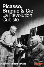 Picasso, Braque & Cie - The Cubist Revolution movie poster
