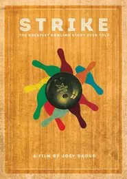 Strike: The Greatest Bowling Story Ever Told movie poster