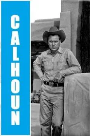 Calhoun movie poster