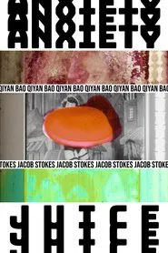 Anxiety Juice movie poster