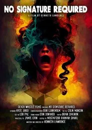 No Signature Required movie poster