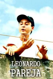 Vida Bandida: Leonardo Pareja movie poster