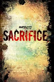 IMPACT Wrestling: Sacrifice 2021 movie poster