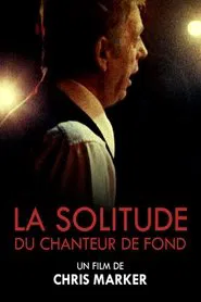 The Loneliness of the Long Distance Singer movie poster