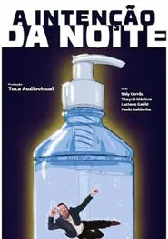 Poster do filme A Intenção da Noite
