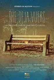 The Deja Vuers movie poster