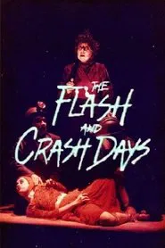 Poster do filme The Flash and Crash Days