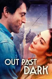 Out Past Dark movie poster