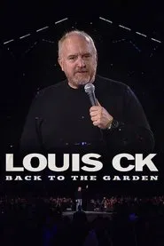 Louis C.K.: Back to the Garden movie poster