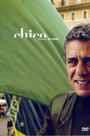 Chico Buarque - Vai Passar movie poster