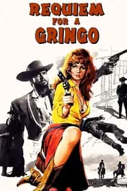 Poster do filme Requiem for a Gringo