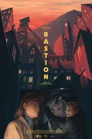 Bastion movie poster