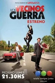 Los Vecinos en Guerra tv show poster