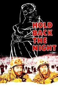 Hold Back The Night movie poster