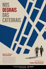 Poster do filme Nos Degrais das Catedrais