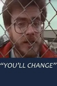 You'll Change movie poster