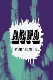 AGFA MYSTERY MIXTAPE #5: HAUNTED LIVES movie poster