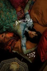 Anxious. movie poster