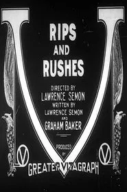 Rips and Rushes movie poster