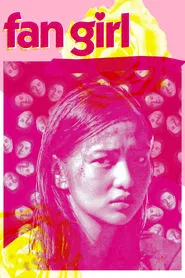 Fan Girl movie poster