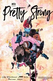 Pretty Strong movie poster