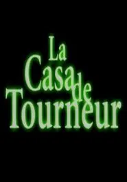 La casa de Tourneur movie poster