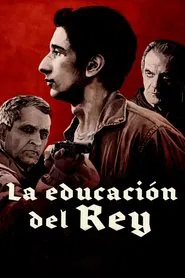 La educación del Rey movie poster