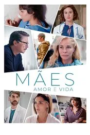 Madres: amor y vida tv show poster