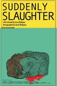 Suddenly Slaughter movie poster