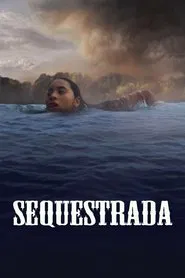 Poster do filme Sequestrada