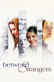 Between Strangers movie poster