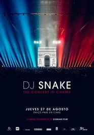 Poster do filme DJ Snake: The Concert In Cinema