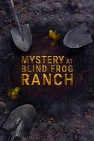 Mystery at Blind Frog Ranch tv show poster