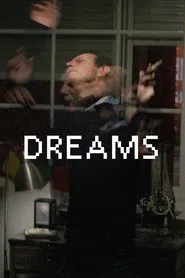 DREAMS movie poster