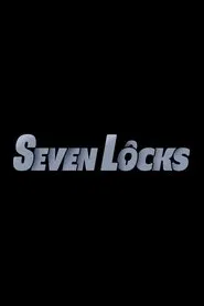 Seven Locks movie poster