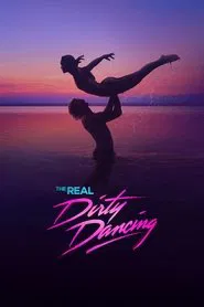The Real Dirty Dancing tv show poster