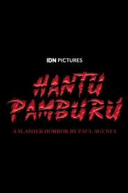 Hantu Pamburu movie poster