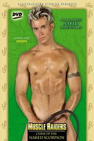 Poster do filme Muscle Raiders: Curse of the Naked Scorpion