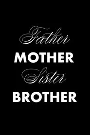 Father Mother Sister Brother movie poster