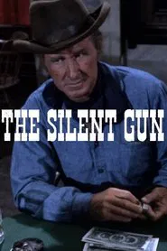Poster do filme The Silent Gun