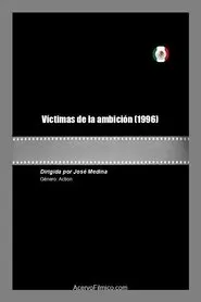 Poster do filme Víctimas de la ambición