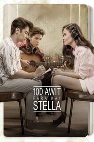 100 Awit Para Kay Stella movie poster