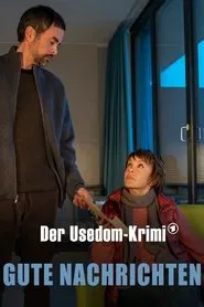 Gute Nachrichten - Der Usedom-Krimi movie poster