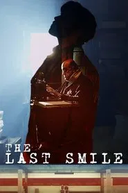 The Last Smile movie poster